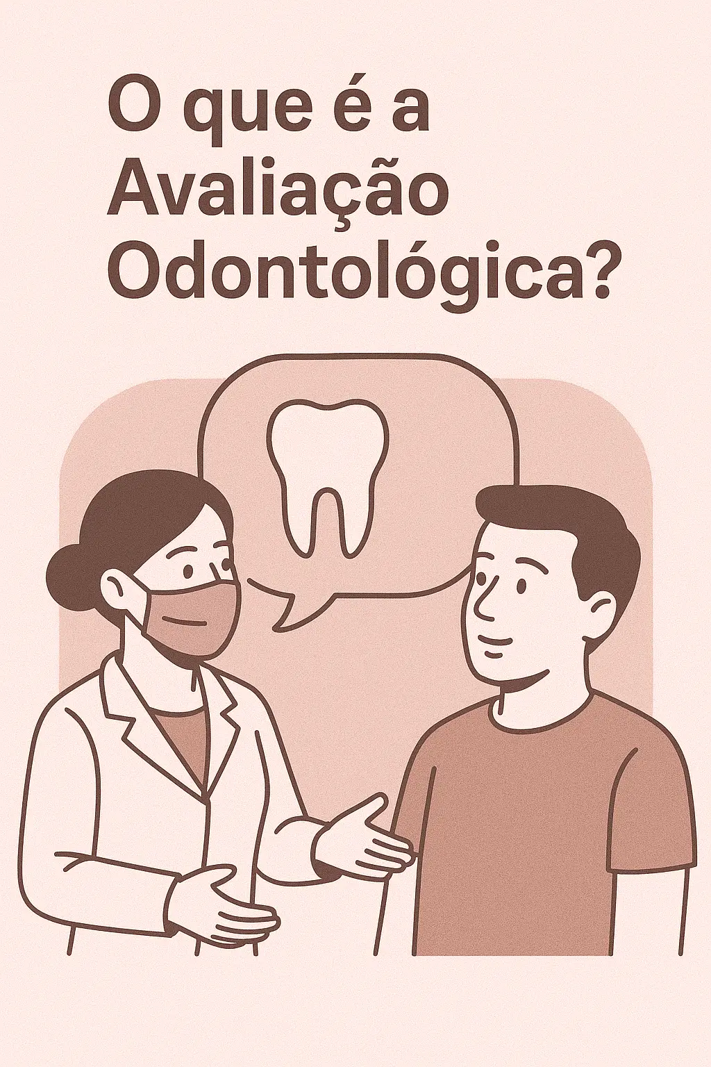 Avaliação Odontológica Completa